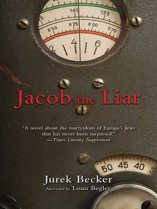 Title details for Jacob the Liar: a Novel by Jurek Becker - Available